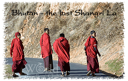Bhutan - the last Shangri La